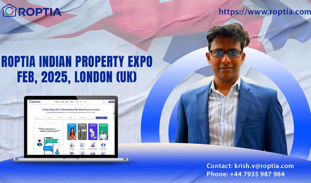 ROPTIA PropTech Platform, All-In-One Property Ecosystem, London Property Expo 2025, NRI Property Investments, PropTech Innovation 2024 and CREDAI 25th Foundation Day