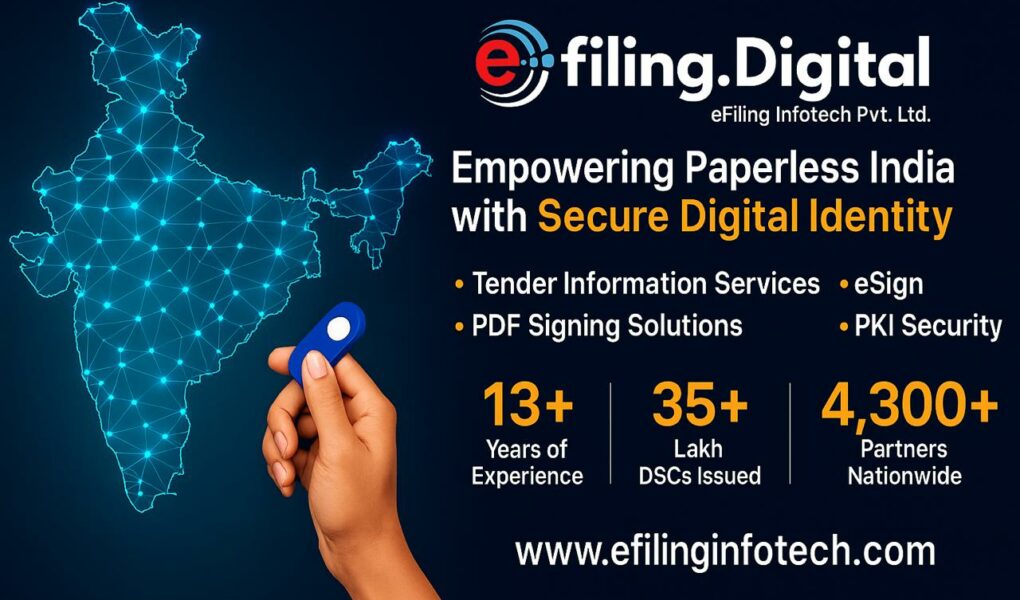 Digital Signature Certificates (DSC), Efiling Infotech Pvt. Ltd., PKI Security, eSign Services, Digital Transformation, IT Consultancy, Paperless Transformation, Tender Information & GEM Consul
