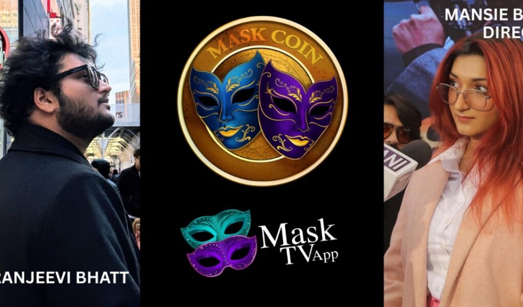 Tags: MaskTV, Mask Coin, OTT, streaming, Watch & Earn, digital token, India, entertainment, Chiranjeevi Bhatt, Mansie Bhatt, Independence Day