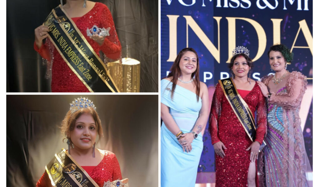 Chandrani Sarkar VG Mrs India Empress Kolkata Beauty Queen Homemaker Transformation Women Empowerment